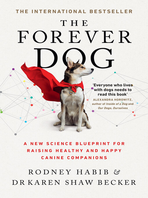 Title details for The Forever Dog by Rodney Habib - Available